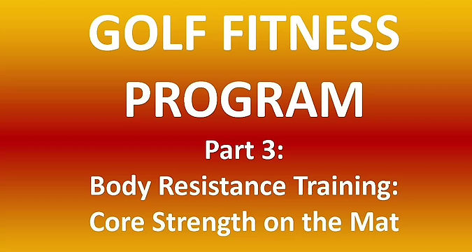 Golf Part 3: Core Strength on the Mat - 12:12
